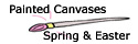 Painted Canvases - Spring & Easter